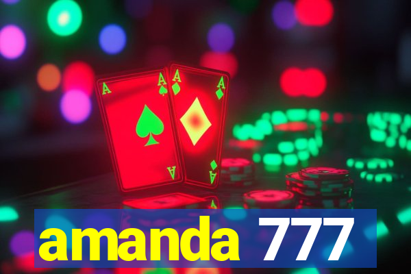amanda 777